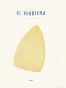 Libros de segunda mano: EL PROBLEMA - CHMIELEWSKA, IWONA - EDITORES VARIOS - 2017